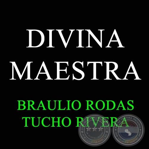 DIVINA MAESTRA - TUCHO RIVERA